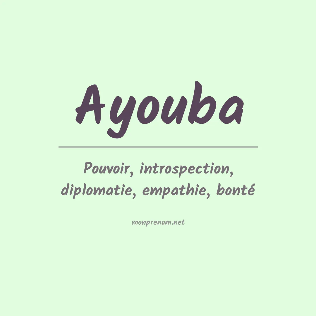Signification du Prénom Ayouba Signification du Prénom Ayouba