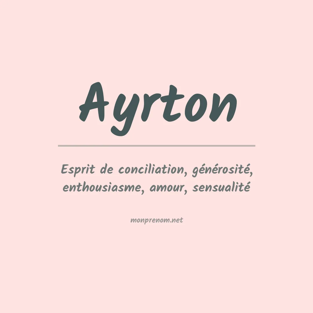 Signification du Prénom Ayrton