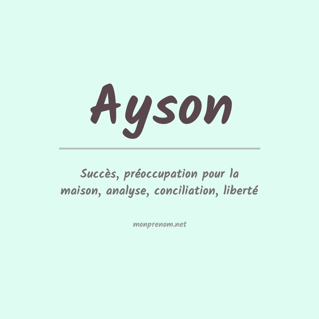 Signification du Prénom Ayson