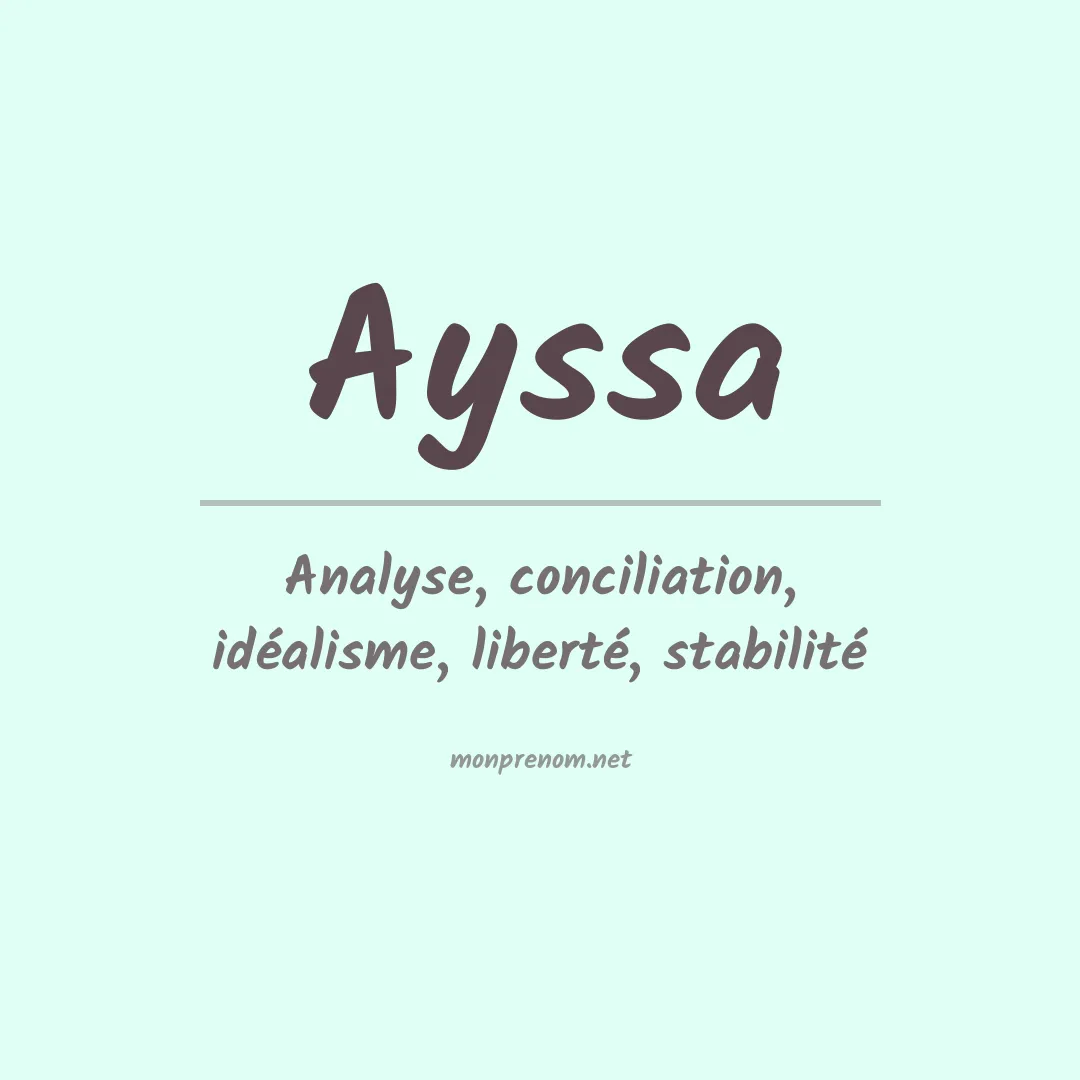 Signification du Prénom Ayssa