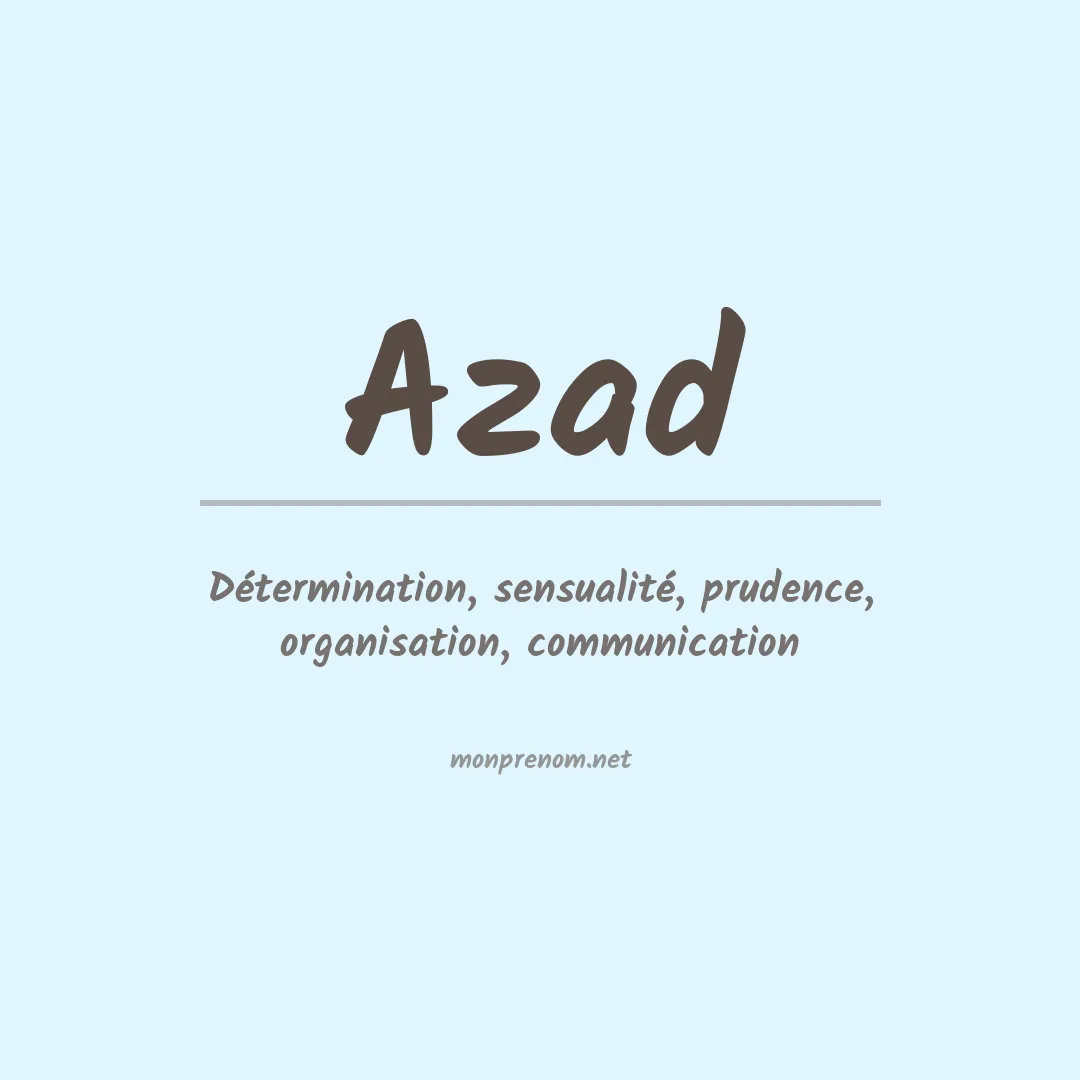 Signification du Prénom Azad