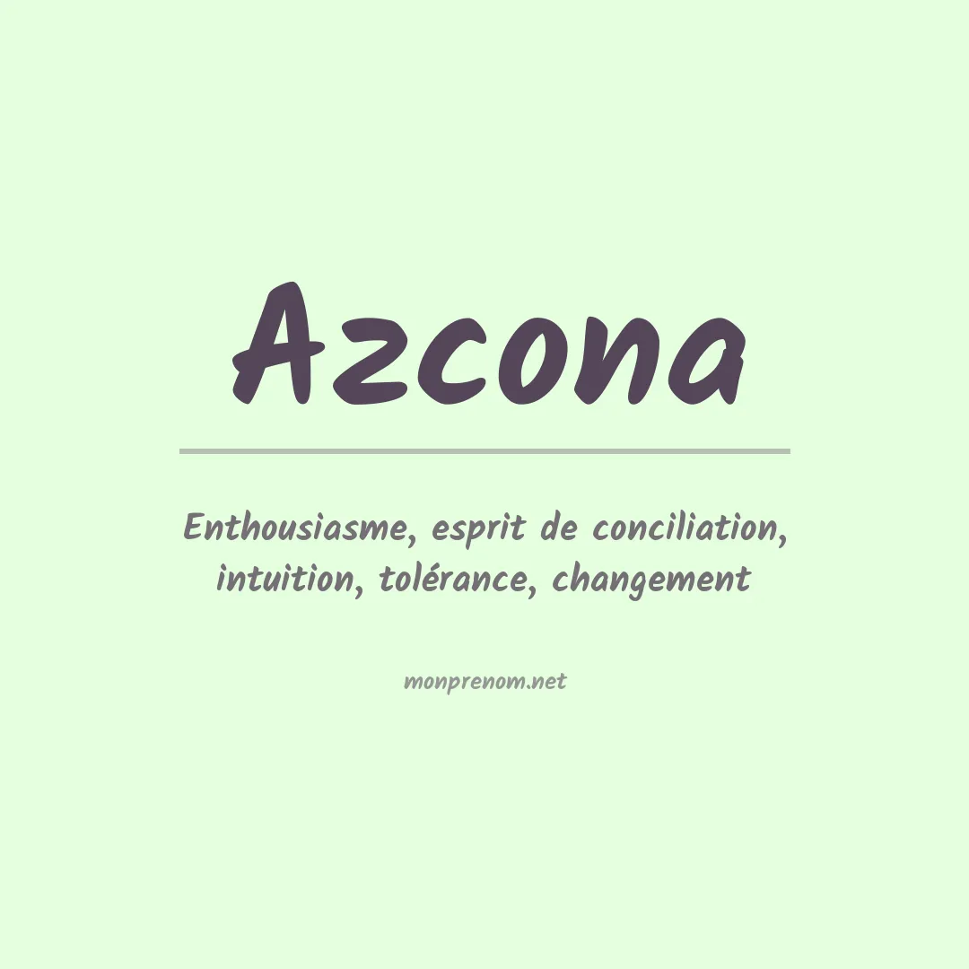 Signification du Prénom Azcona