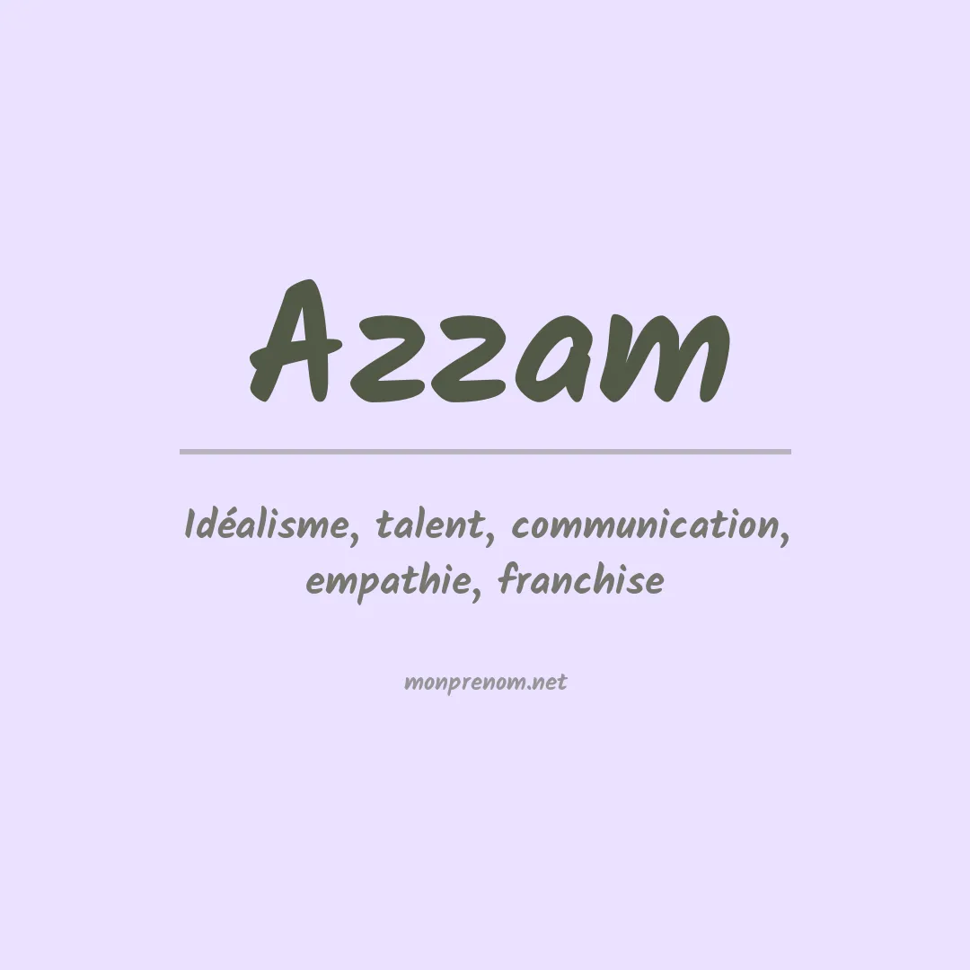 Signification du Prénom Azzam