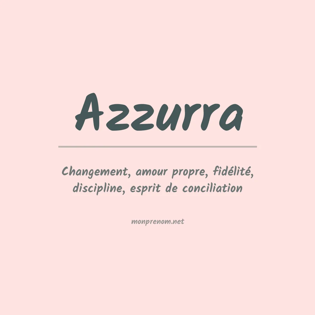 Signification du Prénom Azzurra Signification du Prénom Azzurra