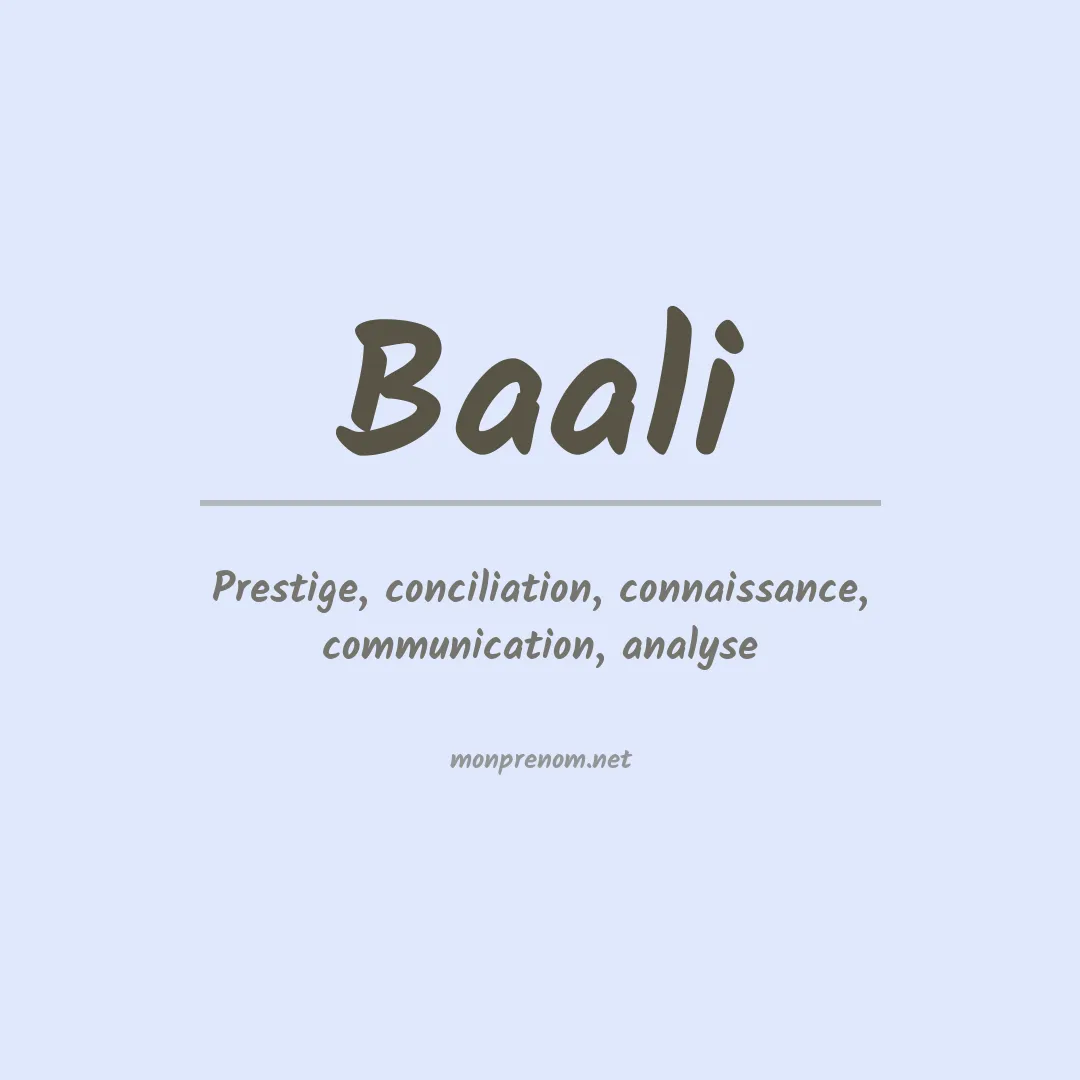 Signification du Prénom Baali