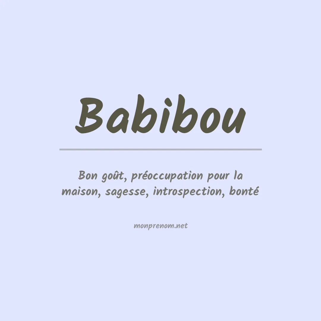 Signification du Prénom Babibou Signification du Prénom Babibou