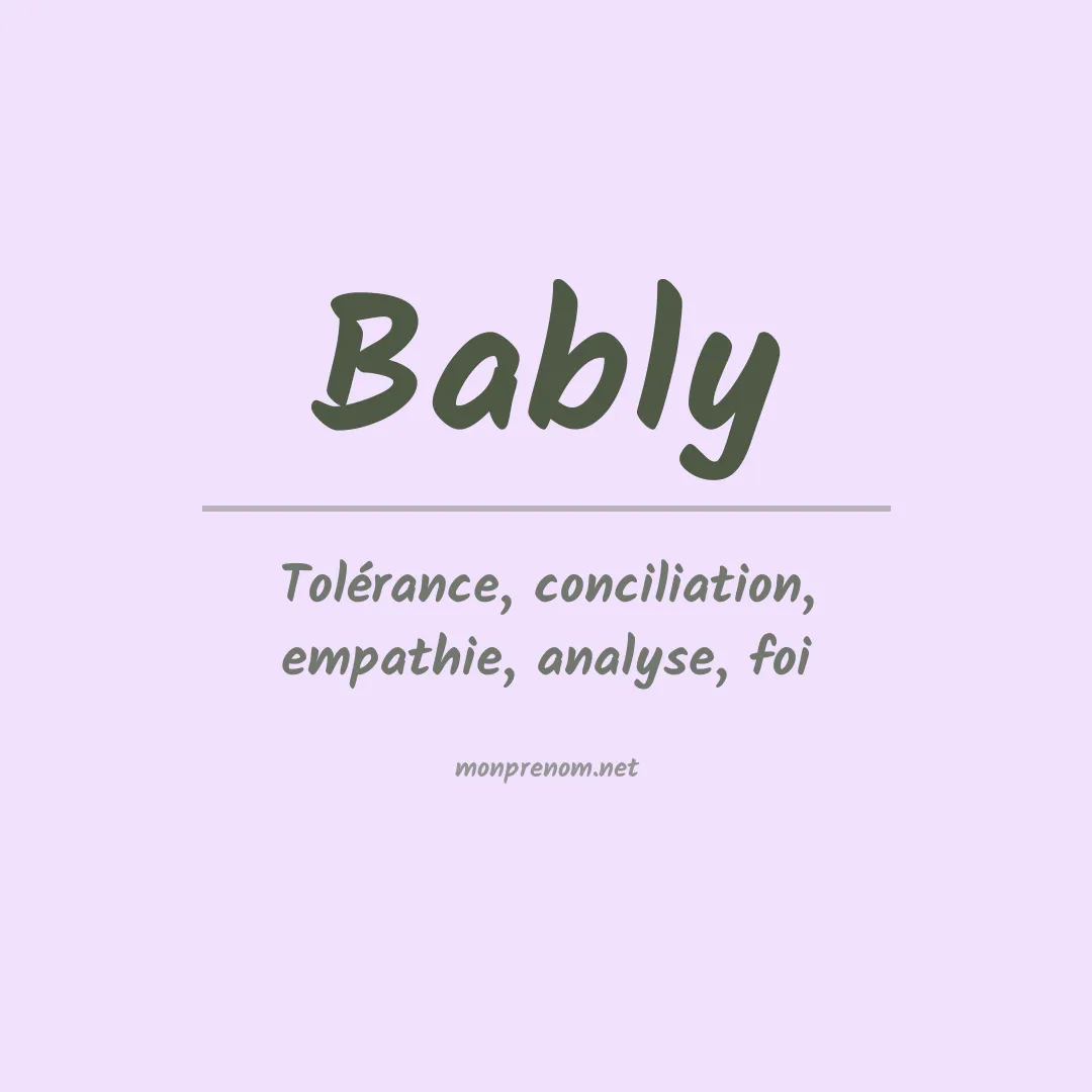 Signification du Prénom Bably Signification du Prénom Bably