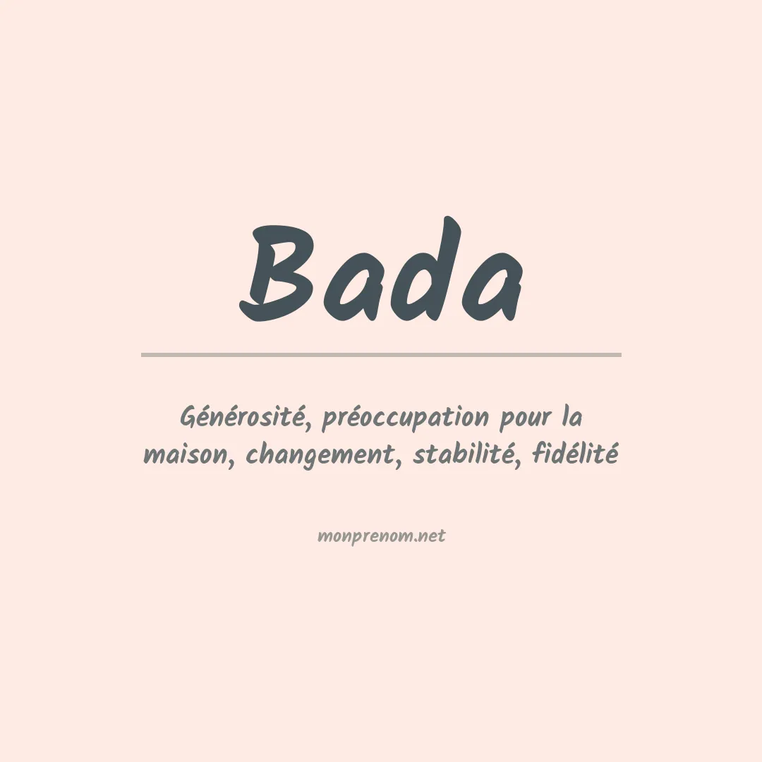 Signification du Prénom Bada Signification du Prénom Bada