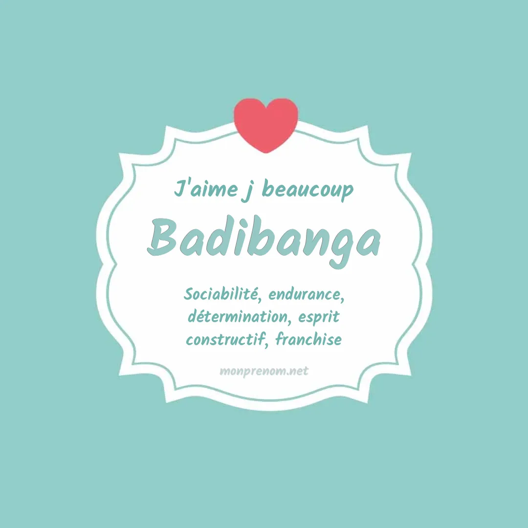 j'aime beaucoup Badibanga