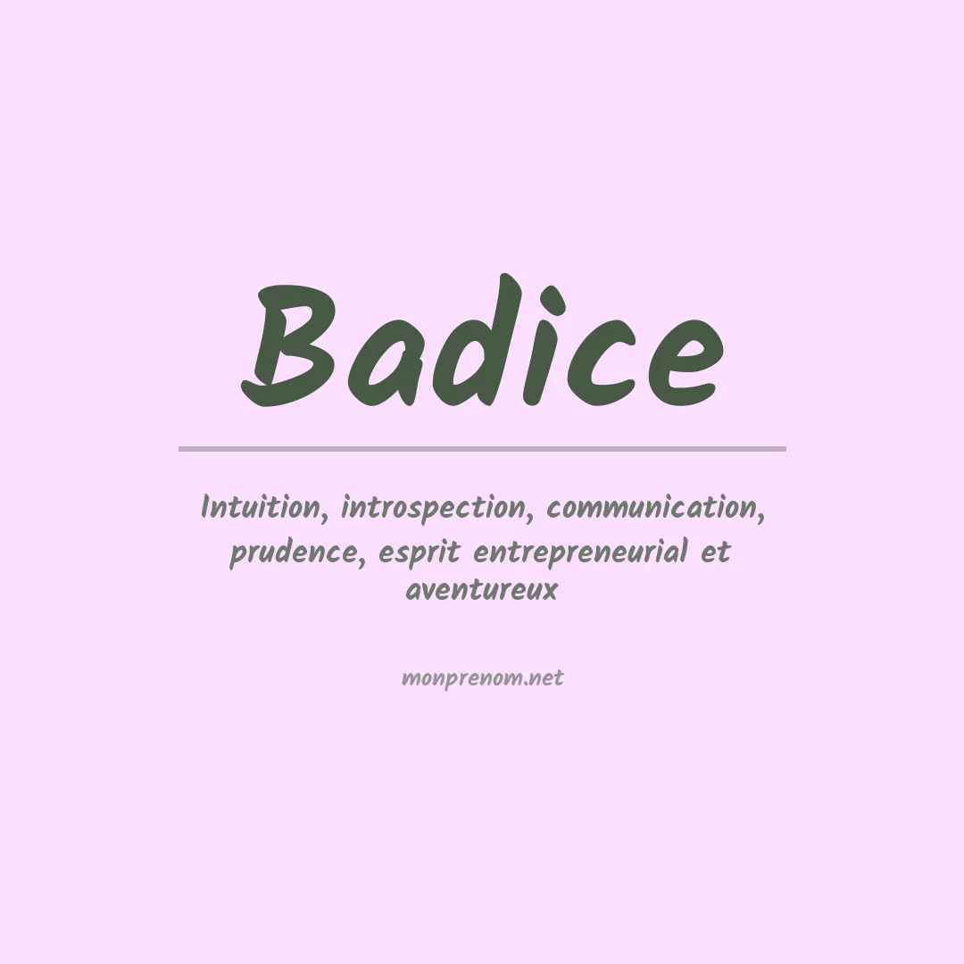 Signification du Prénom Badice Signification du Prénom Badice