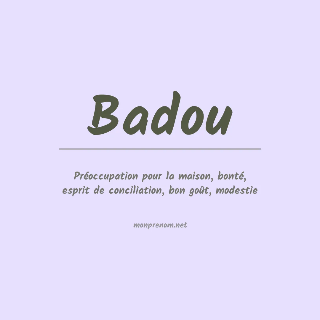 Signification du Prénom Badou Signification du Prénom Badou