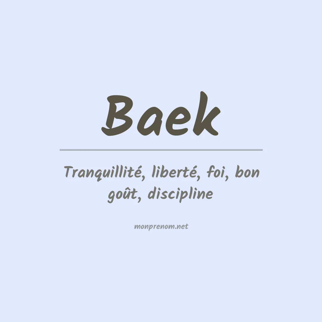 Signification du Prénom Baek