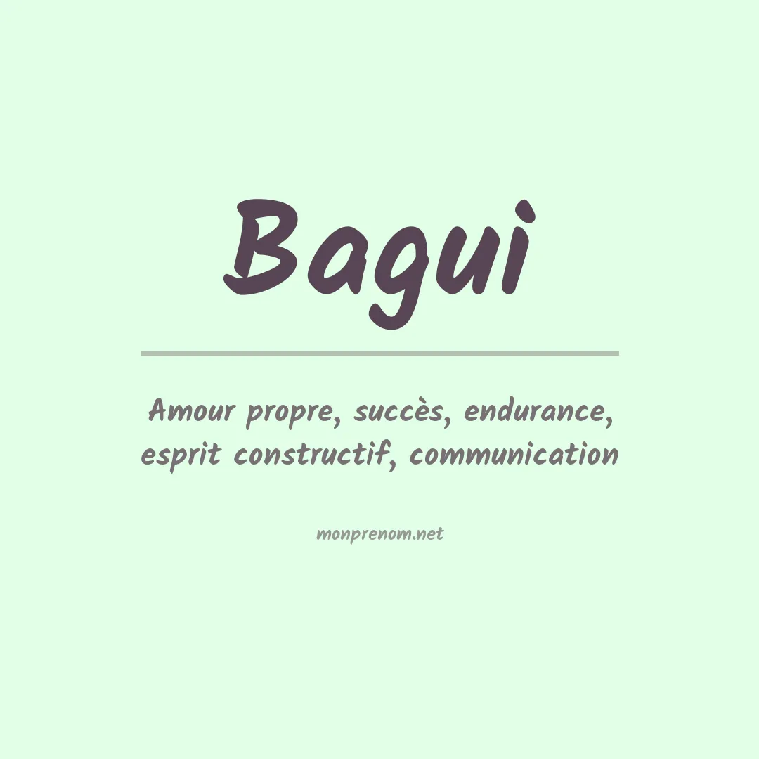 Signification du Prénom Bagui Signification du Prénom Bagui