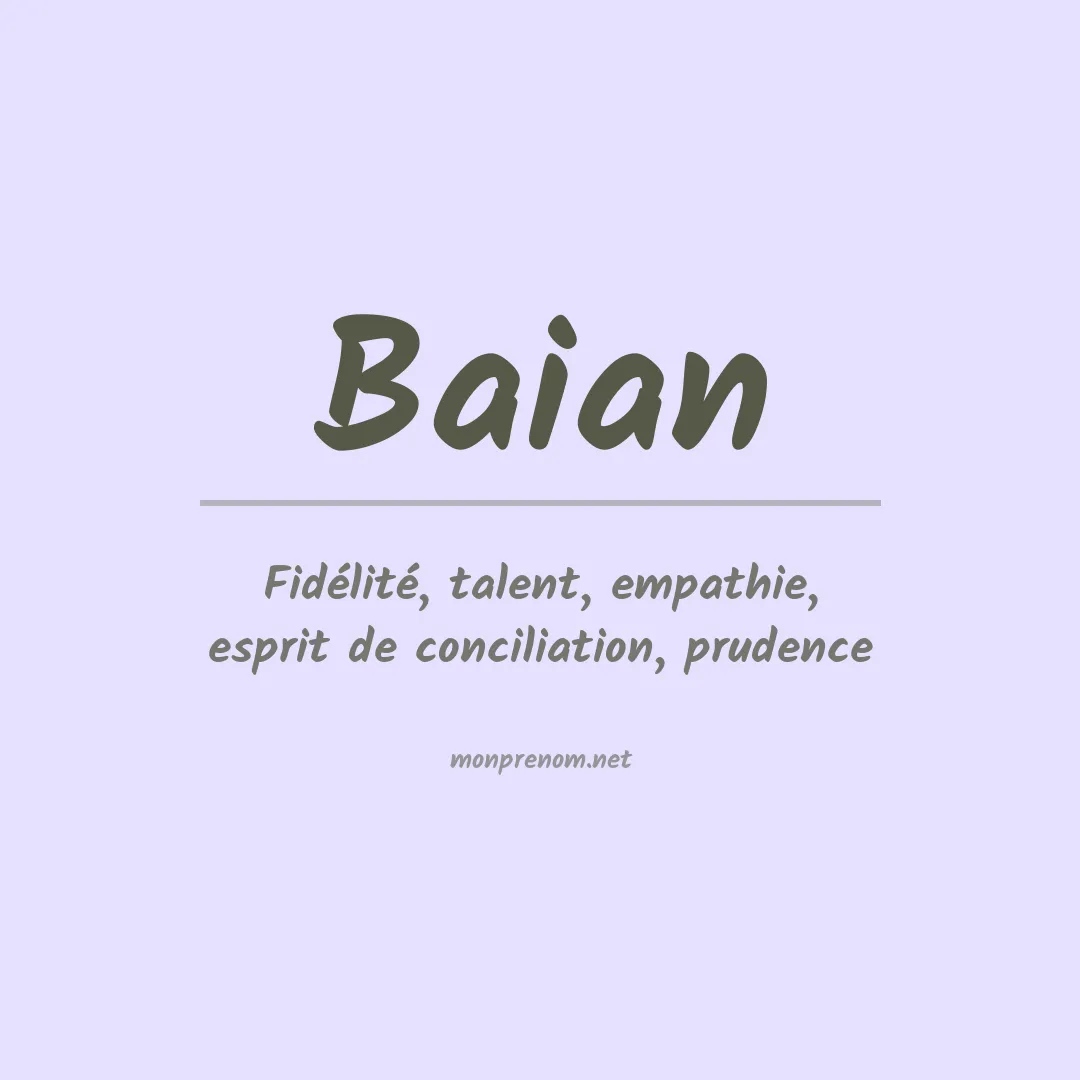 Signification du Prénom Baian