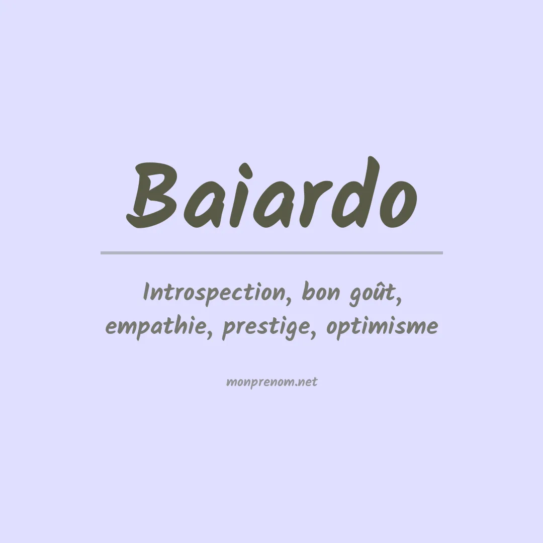 Signification du Prénom Baiardo