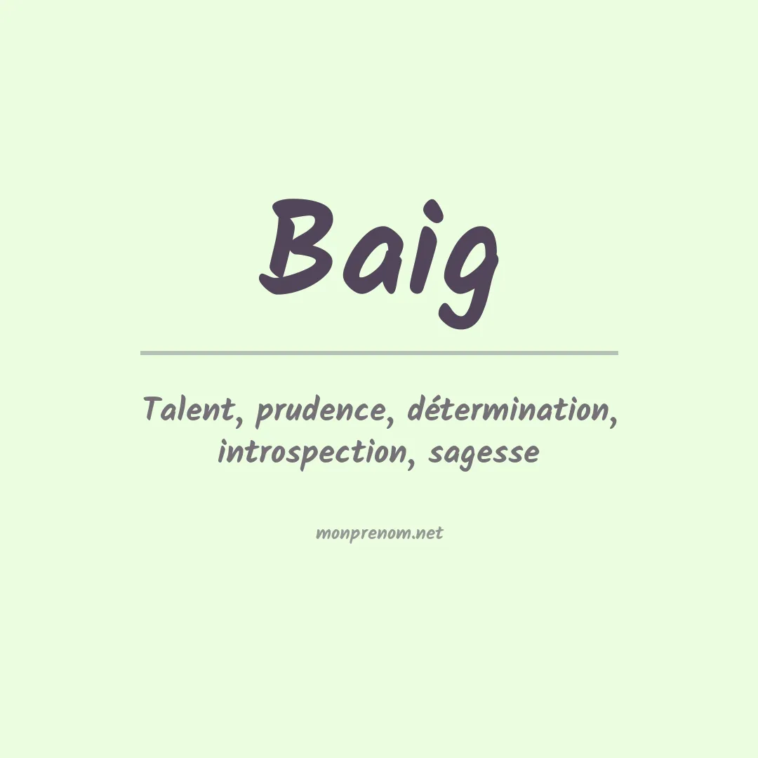 Signification du Prénom Baig Signification du Prénom Baig
