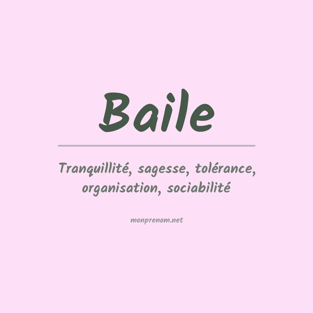 Signification du Prénom Baile