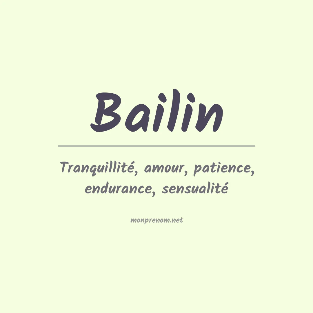 Signification du Prénom Bailin