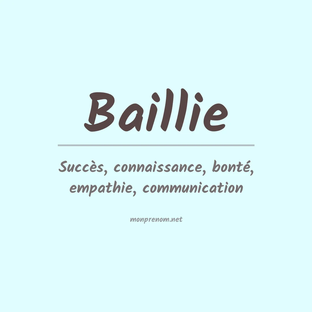 Signification du Prénom Baillie