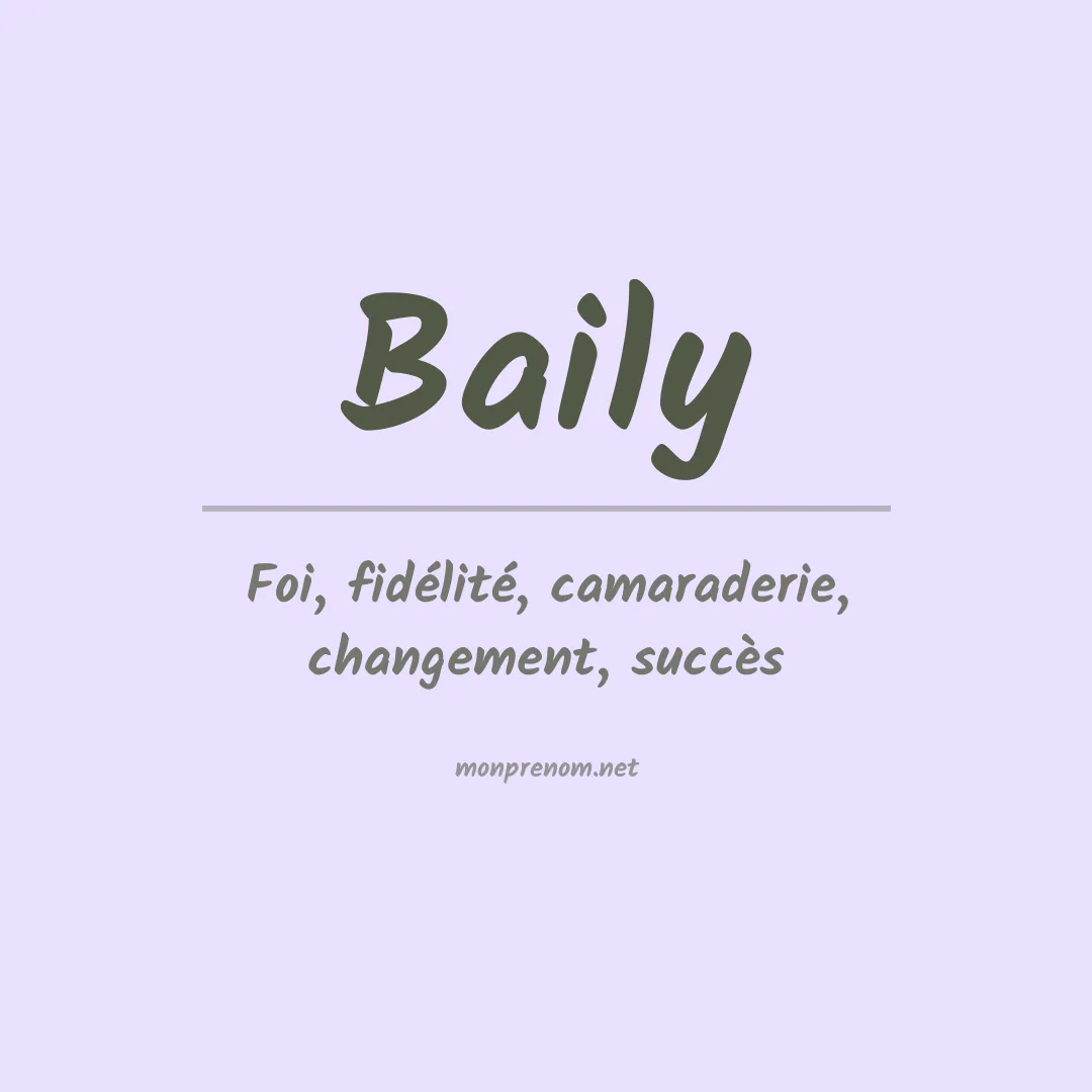 Signification du Prénom Baily