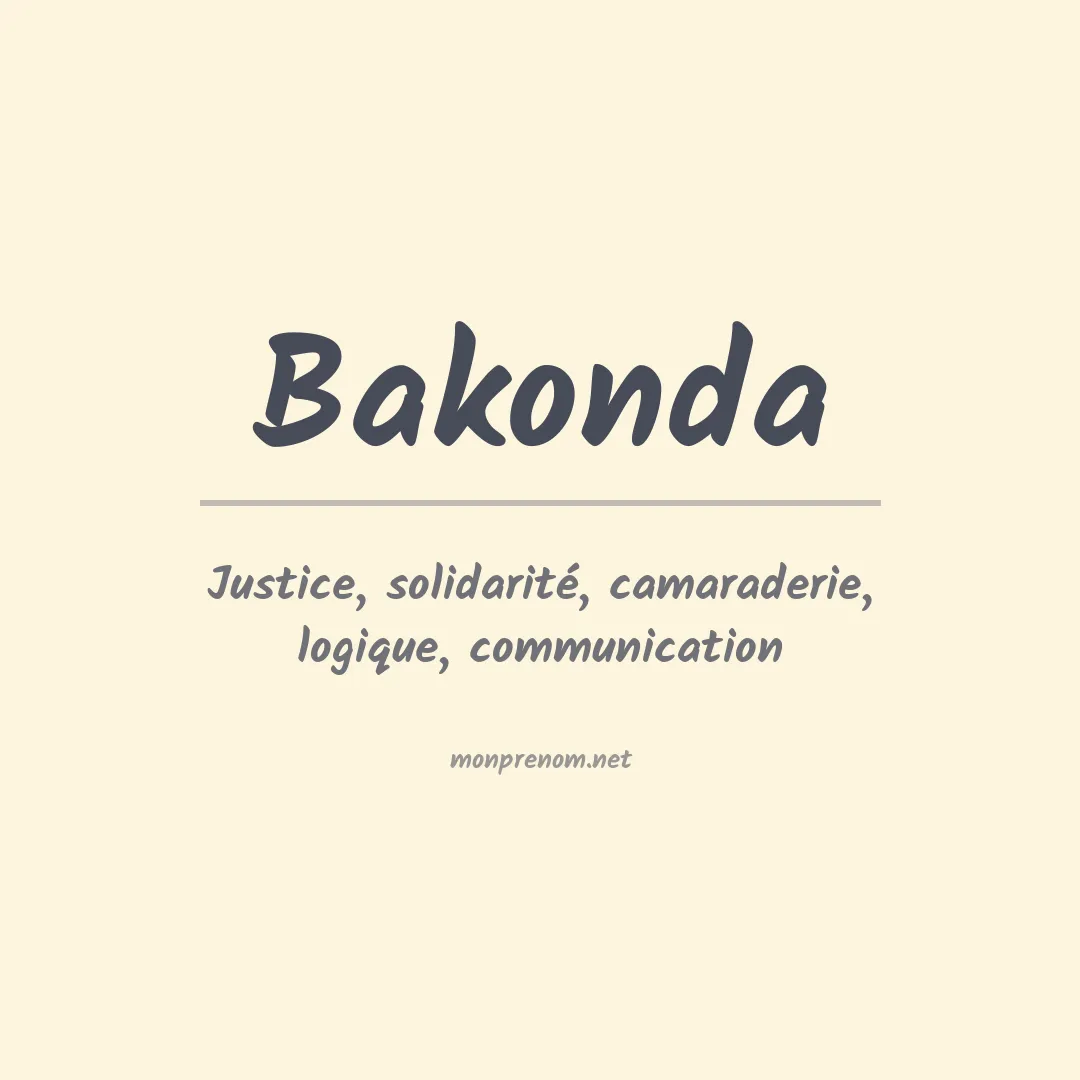 Signification du Prénom Bakonda Signification du Prénom Bakonda