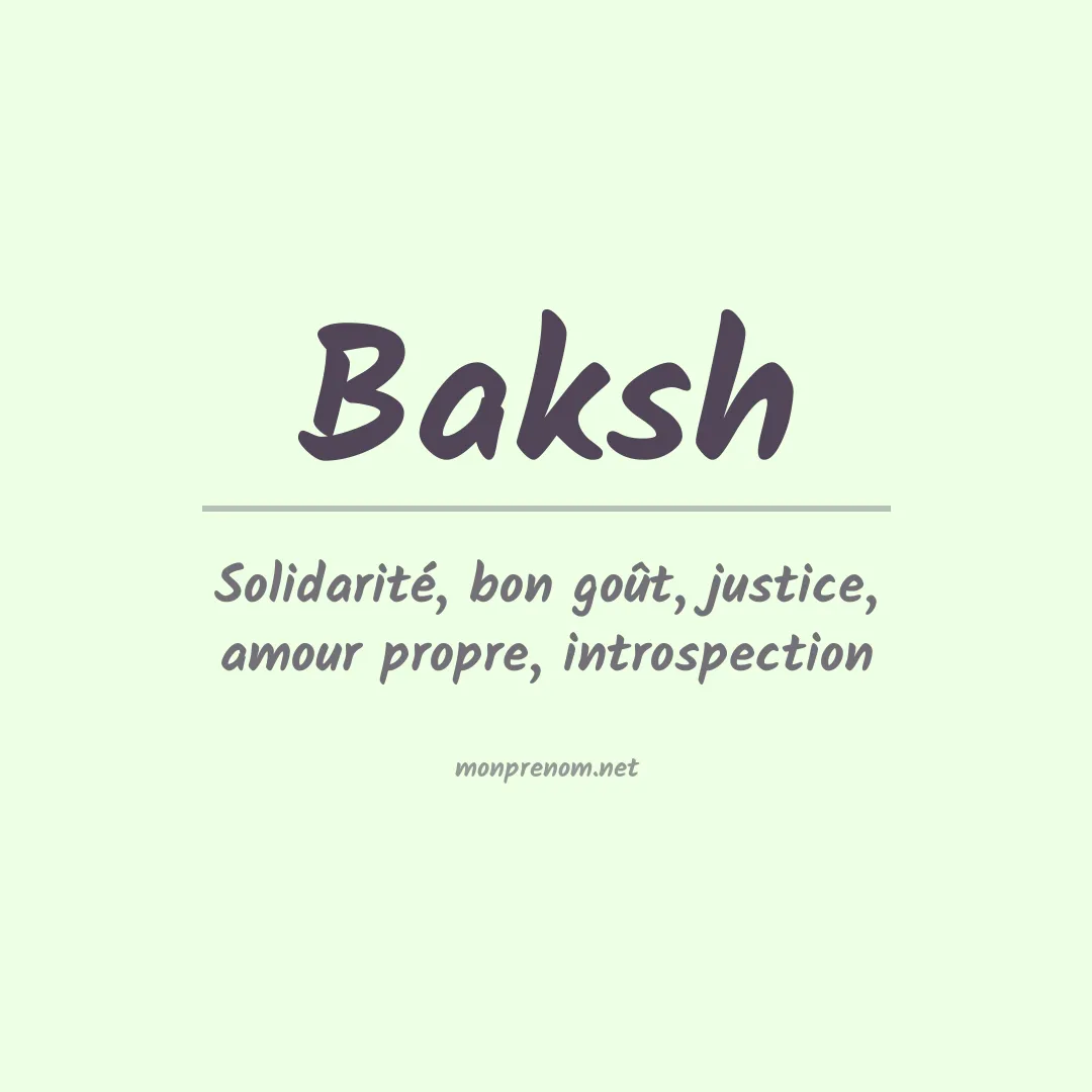 Signification du Prénom Baksh