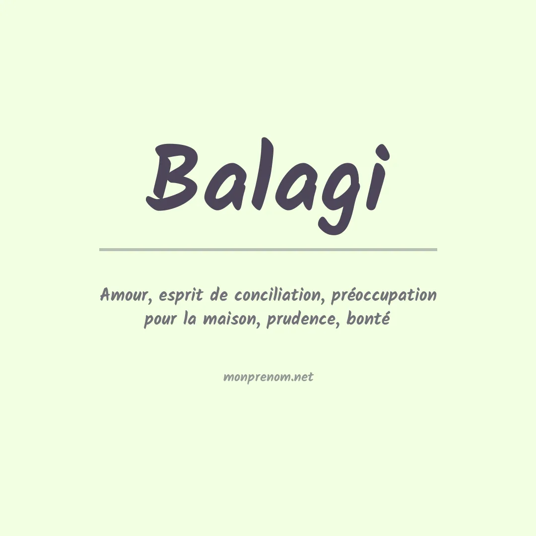 Signification du Prénom Balagi Signification du Prénom Balagi