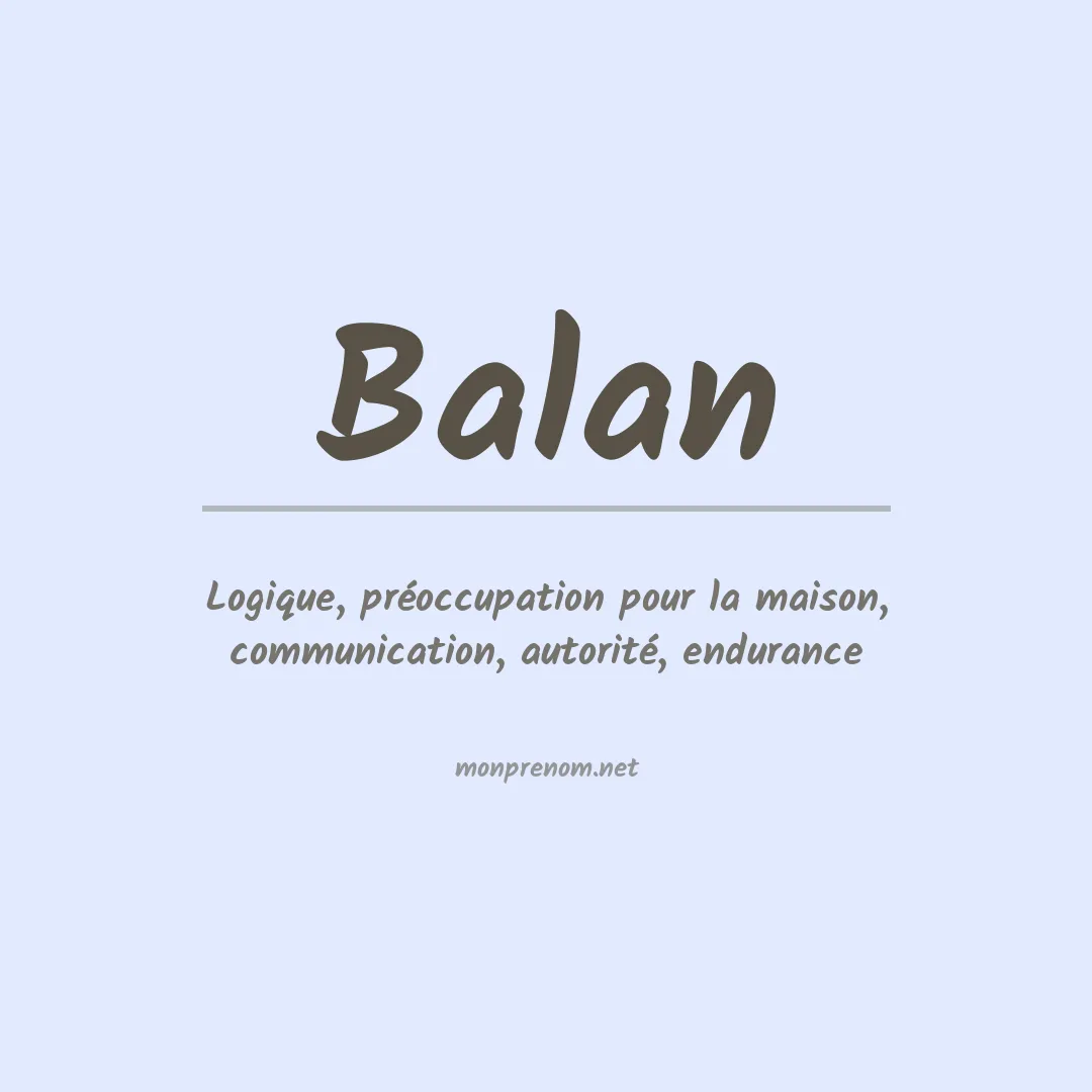 Signification du Prénom Balan