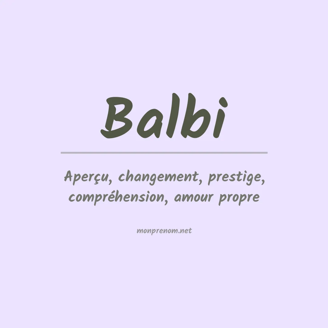 Signification du Prénom Balbi