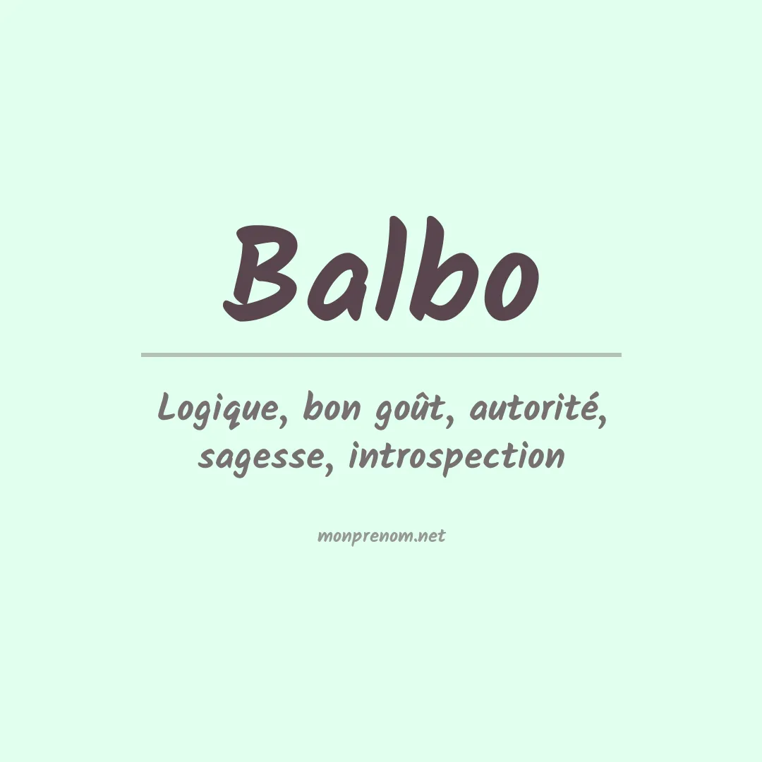 Signification du Prénom Balbo