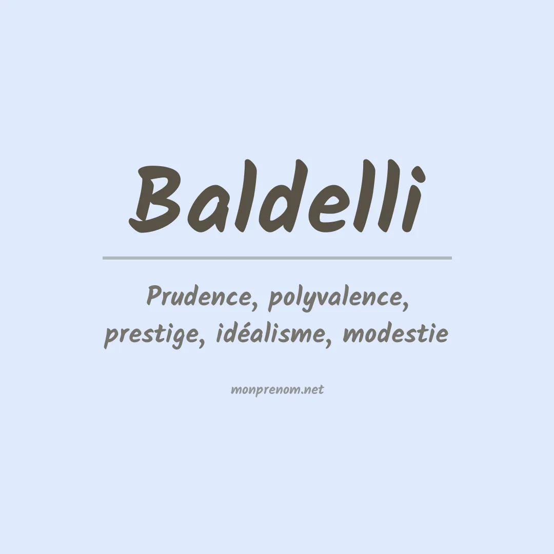 Signification du Prénom Baldelli