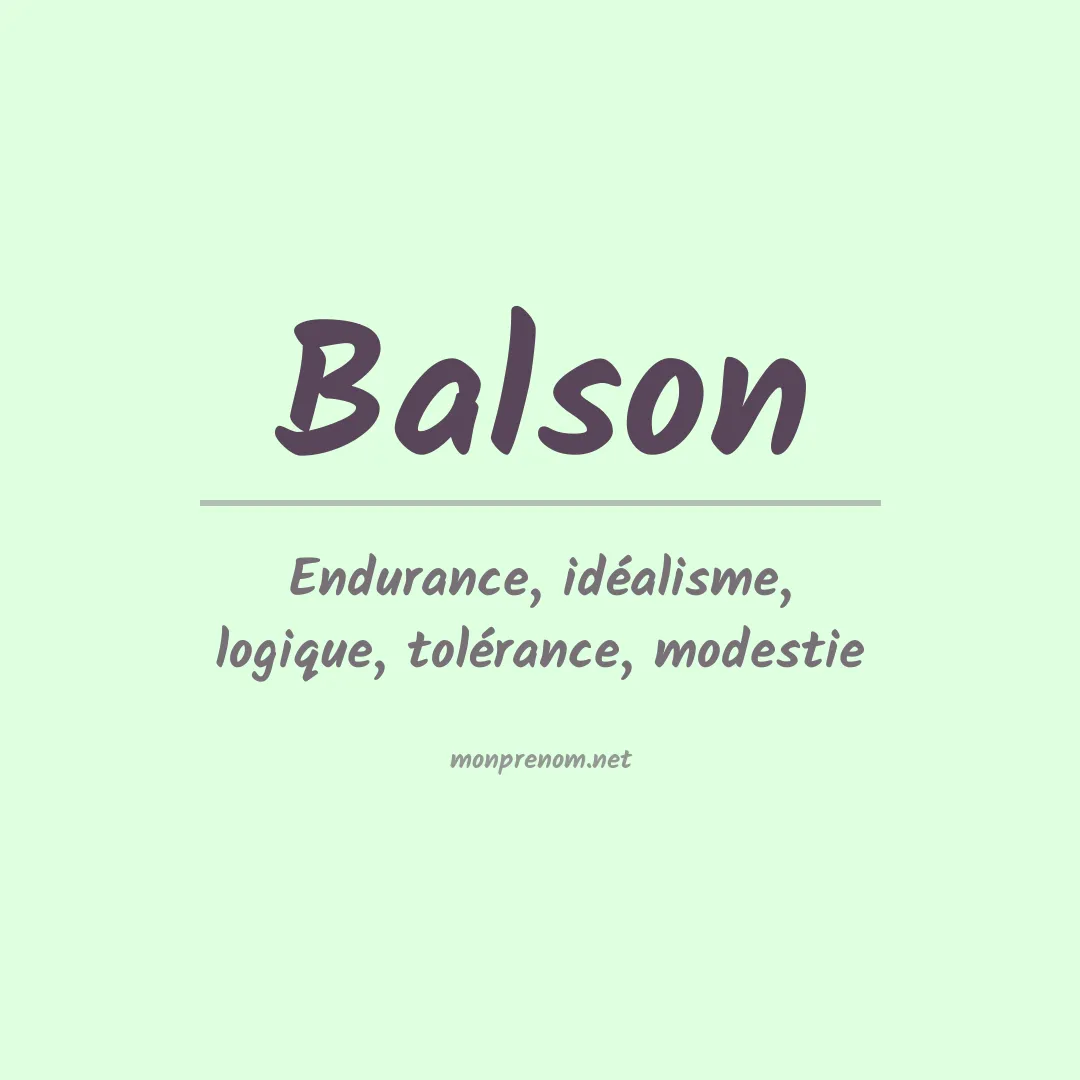 Signification du Prénom Balson