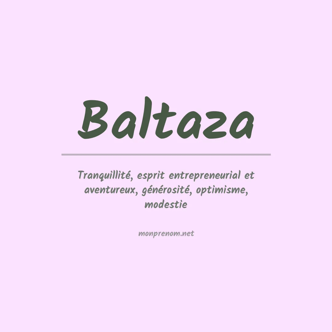 Signification du Prénom Baltaza