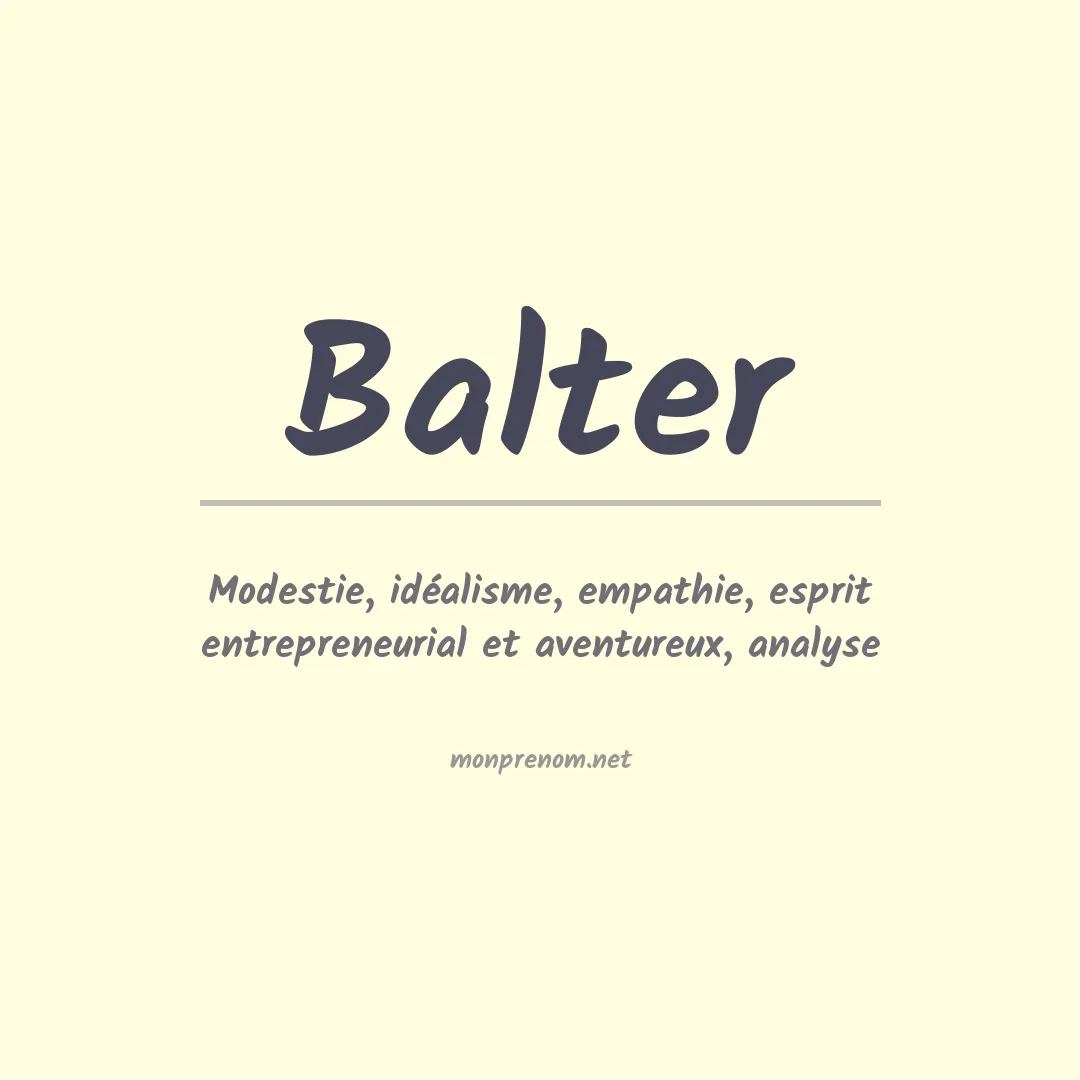 Signification du Prénom Balter