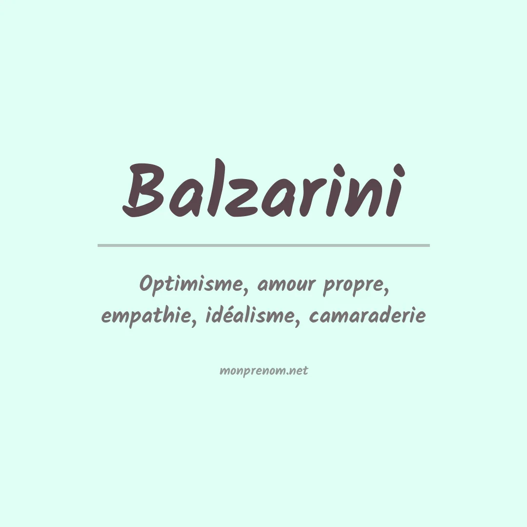 Signification du Prénom Balzarini