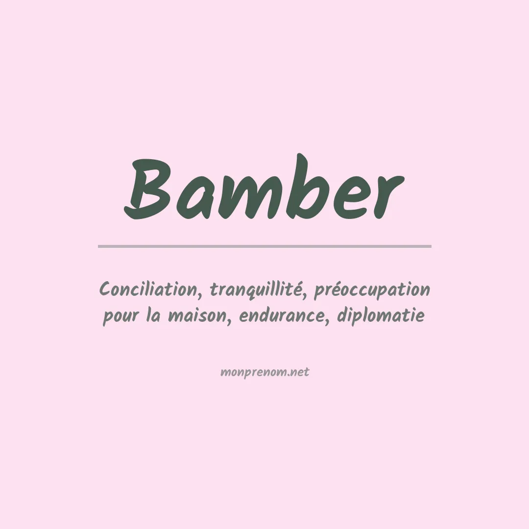 Signification du Prénom Bamber