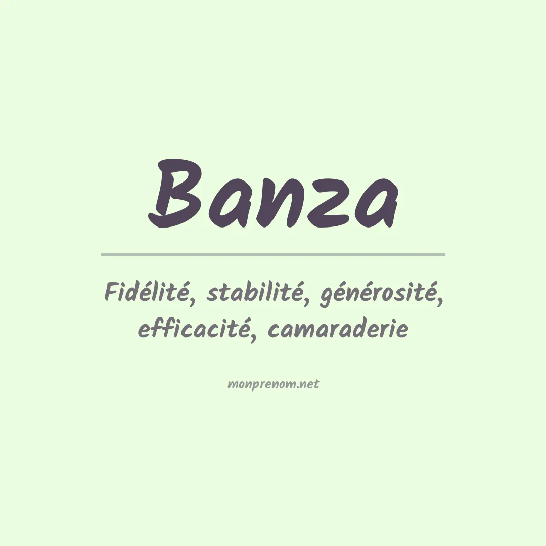 Signification du Prénom Banza Signification du Prénom Banza