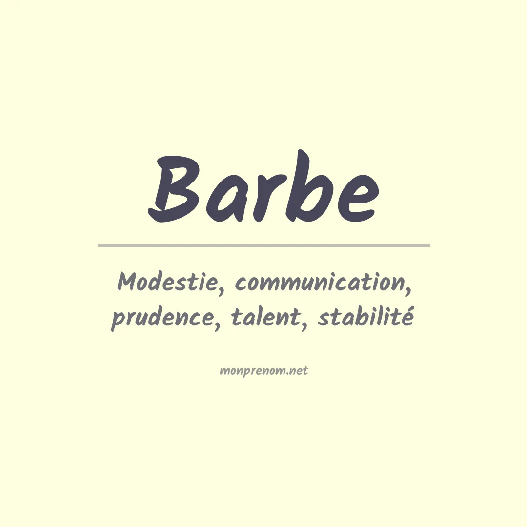 Signification du Prénom Barbe