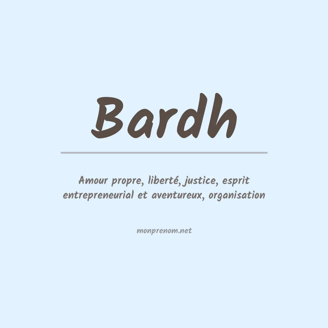 Signification du Prénom Bardh Signification du Prénom Bardh