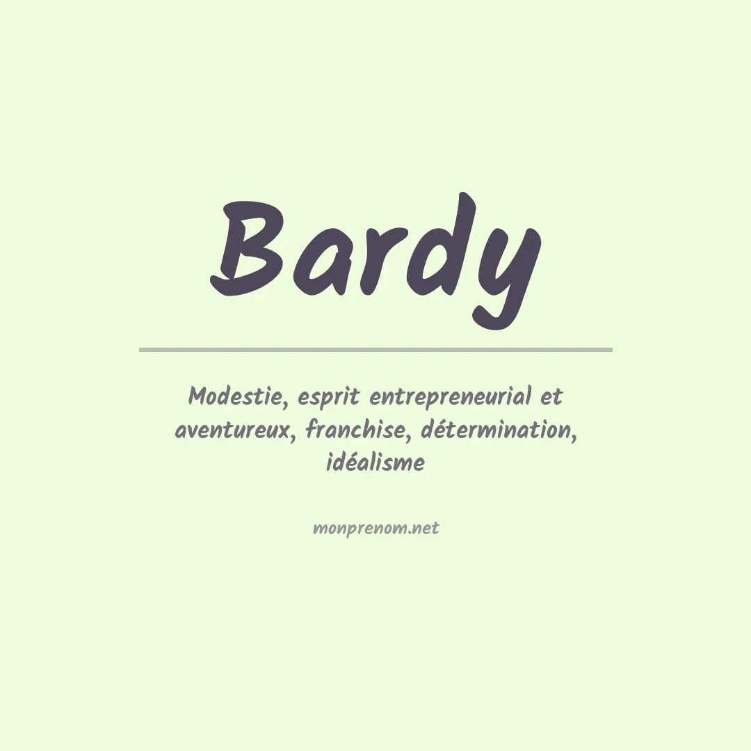 Signification du Prénom Bardy