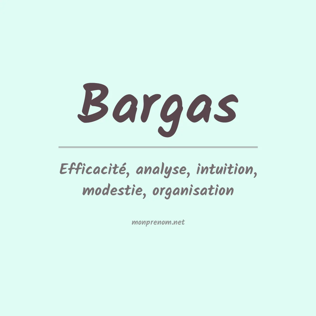 Signification du Prénom Bargas