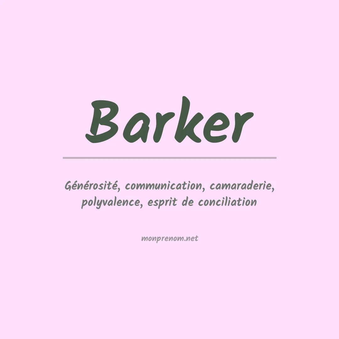 Signification du Prénom Barker
