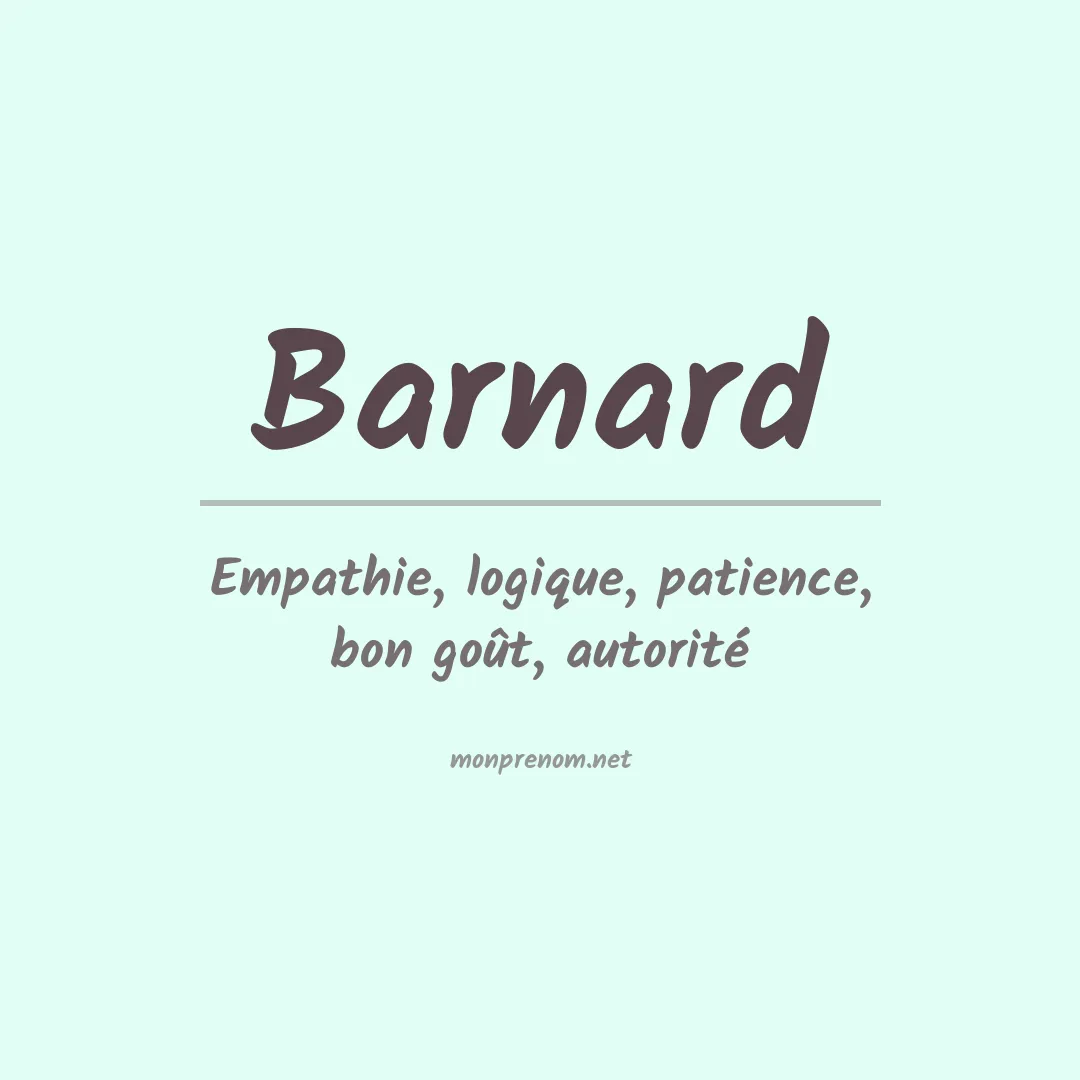 Signification du Prénom Barnard