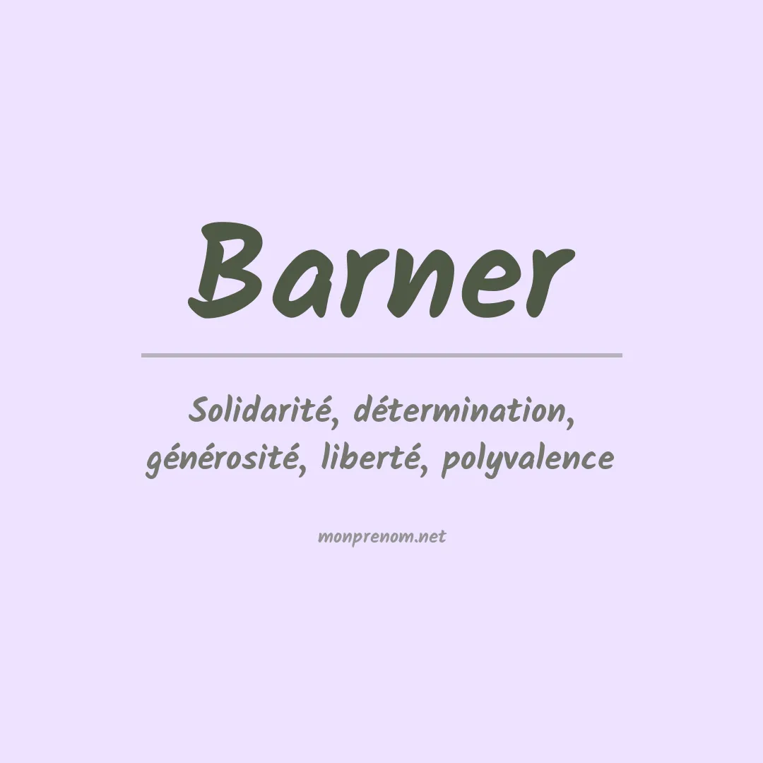 Signification du Prénom Barner