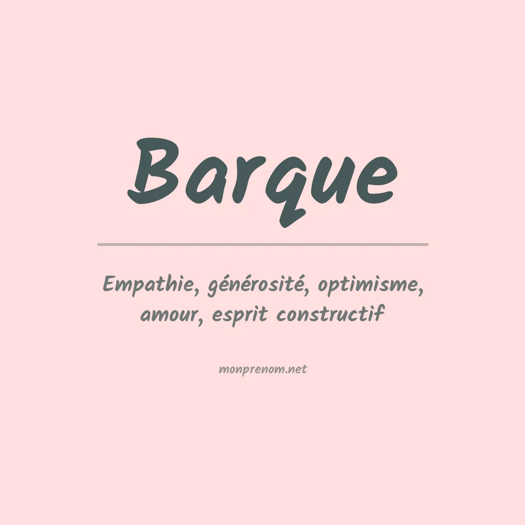 Signification du Prénom Barque Signification du Prénom Barque