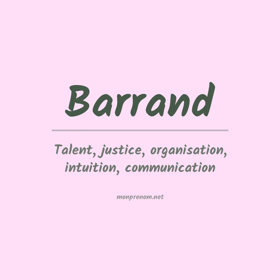 Signification du Prénom Barrand