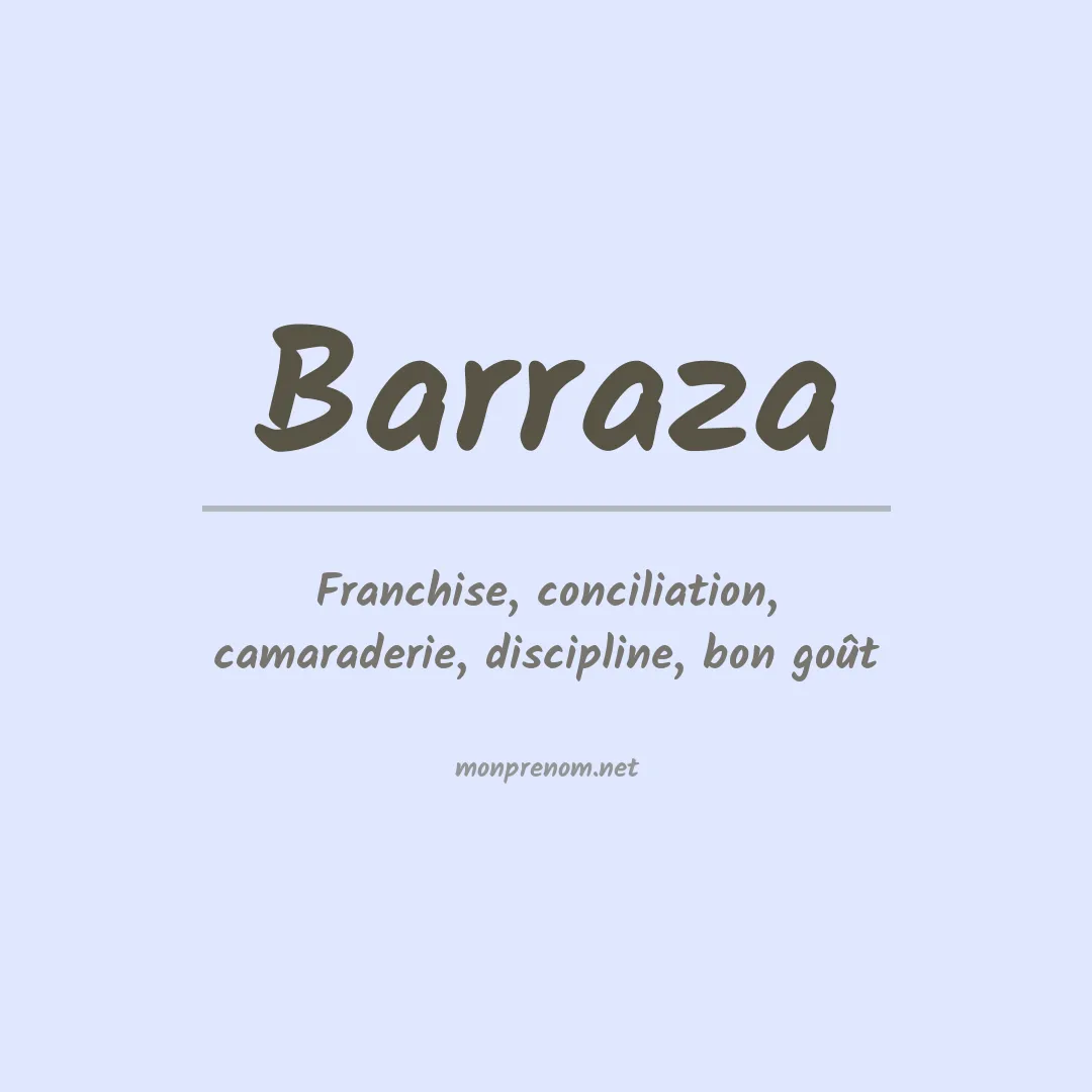 Signification du Prénom Barraza Signification du Prénom Barraza
