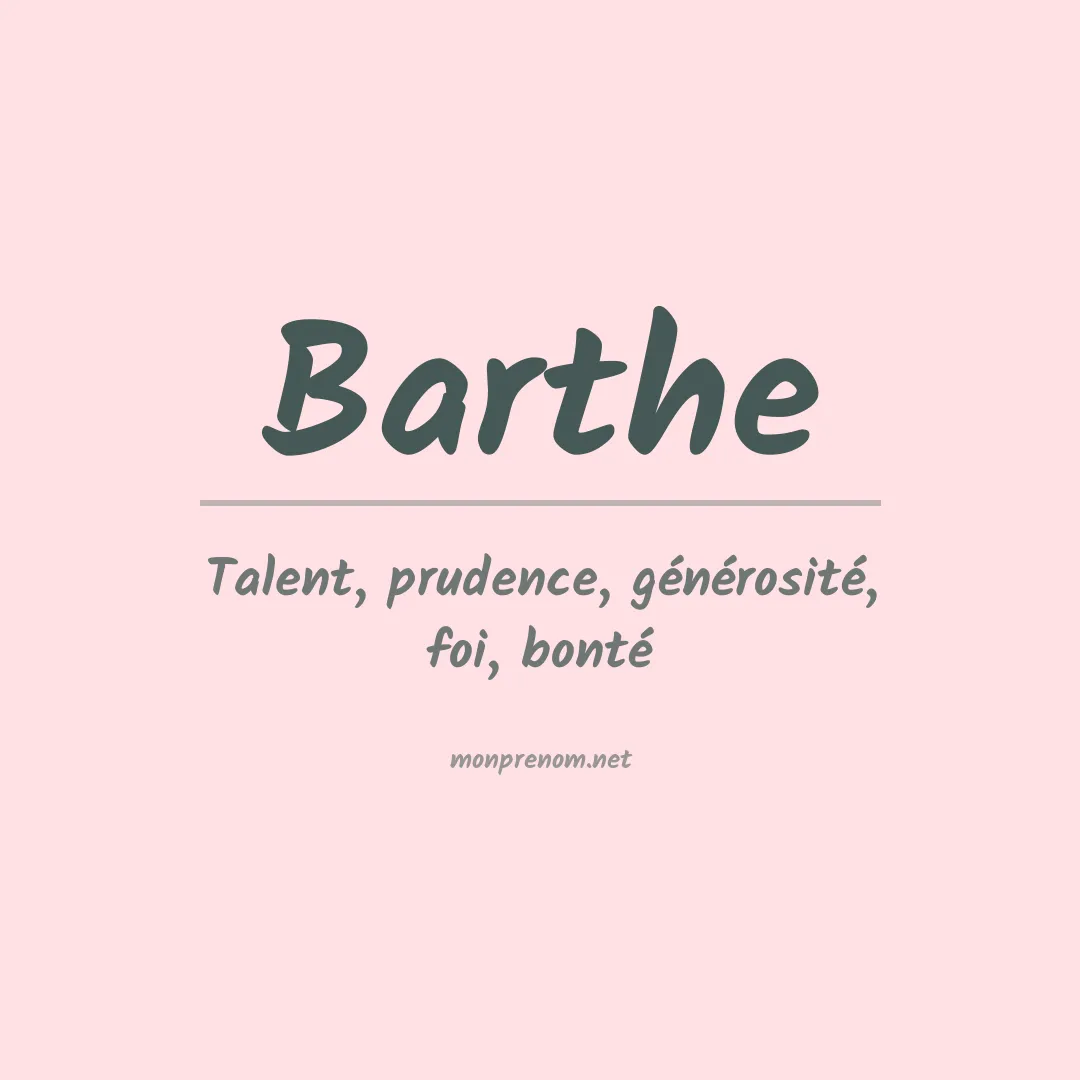 Signification du Prénom Barthe
