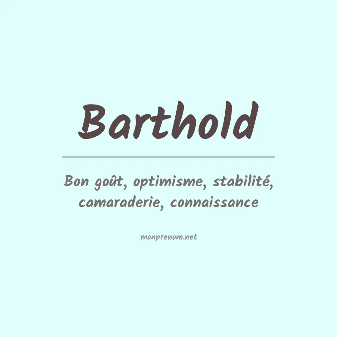 Signification du Prénom Barthold