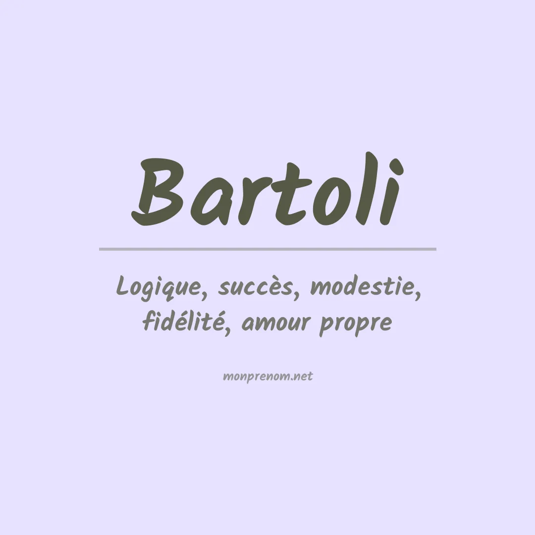 Signification du Prénom Bartoli